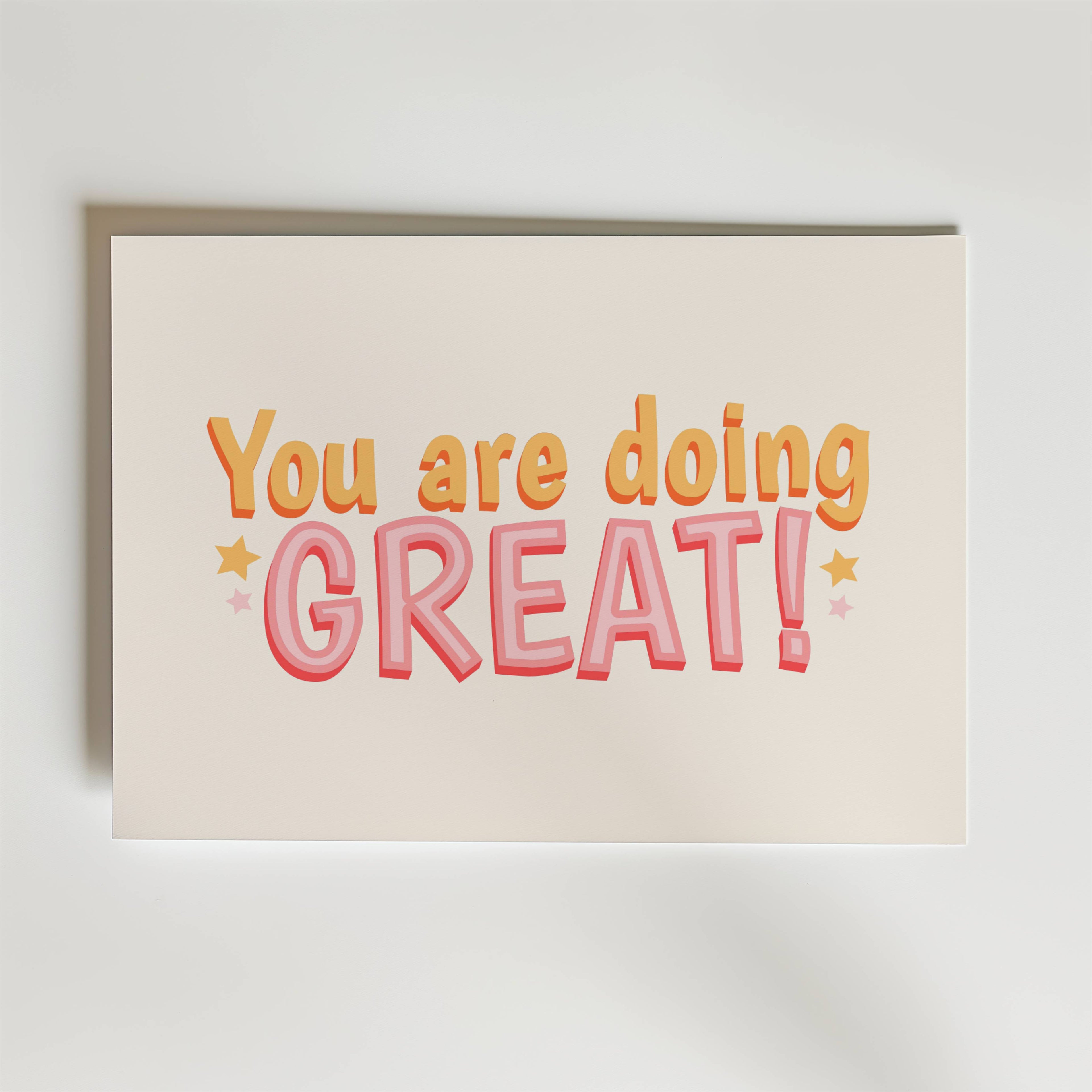 You Are Doing Great – stilfullt konsttryck från Bozetto, tryckt på matt finpapper