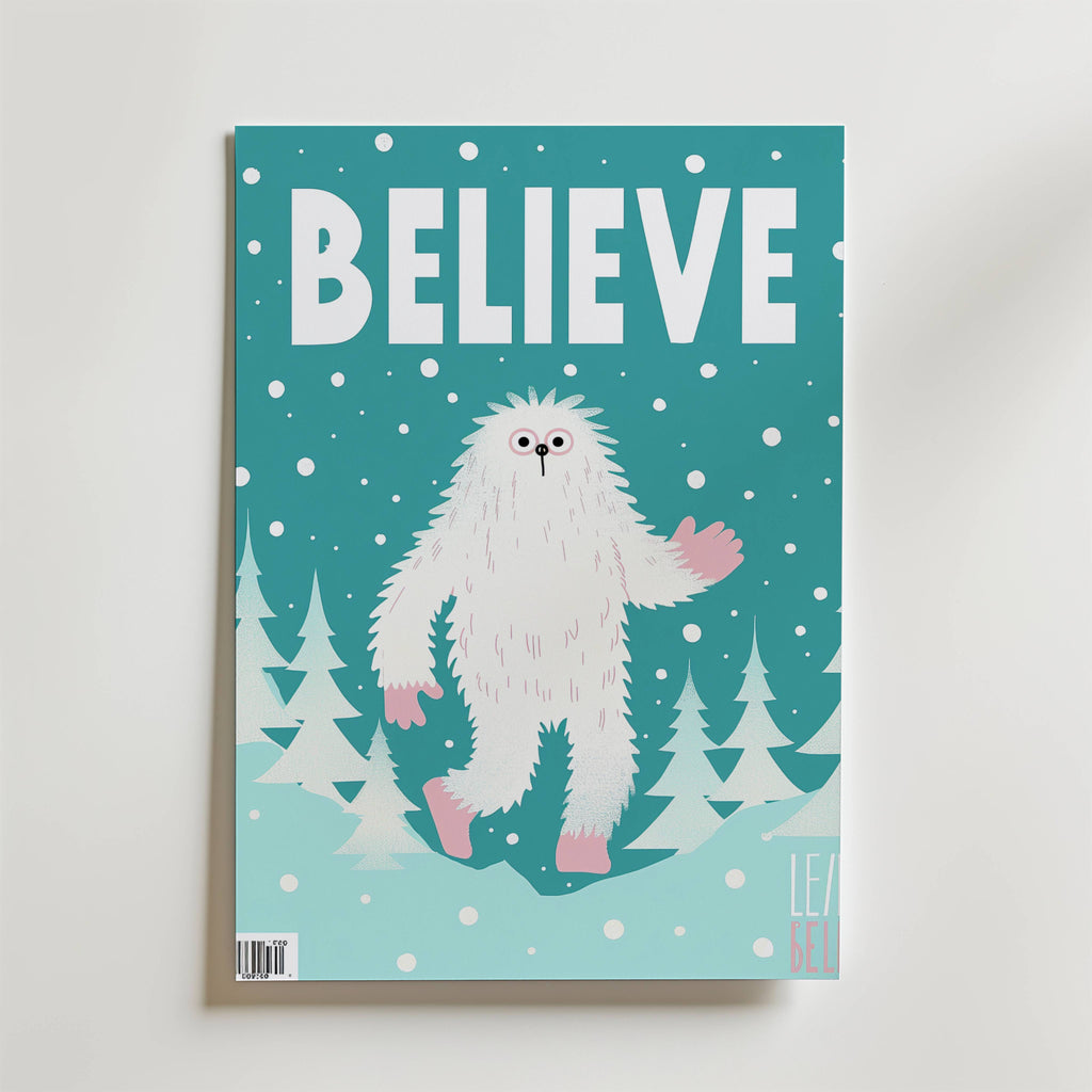 Believe Yeti Poster