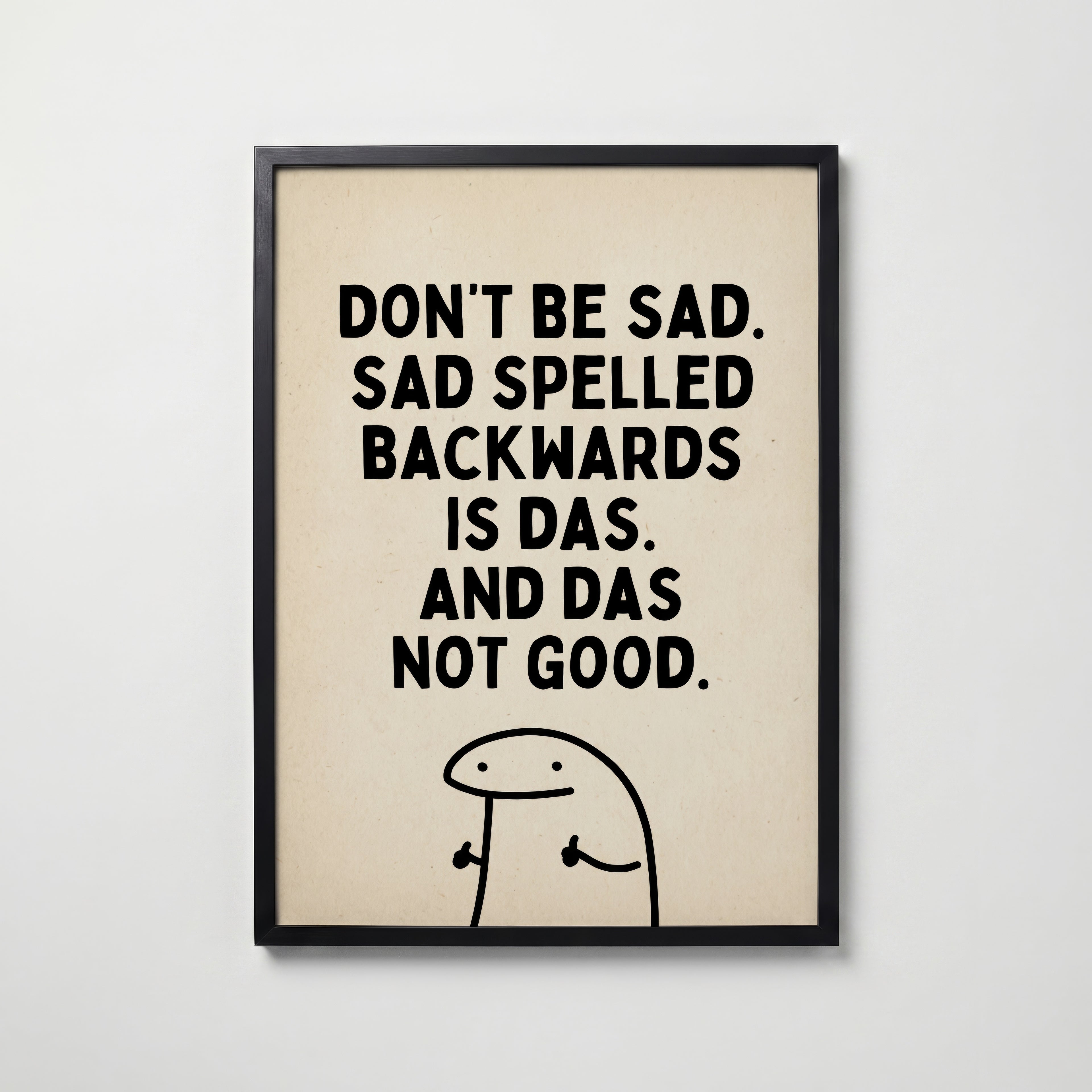 Das Not Good – affisch med snyggt motiv, köp enkelt hos Bozetto i flera storlekar