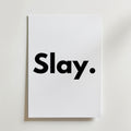 Slay – stilfullt konsttryck från Bozetto, tryckt på matt finpapper i hög tryckkvalitet