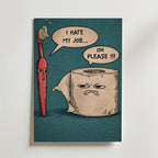 I Hate My Job Poster