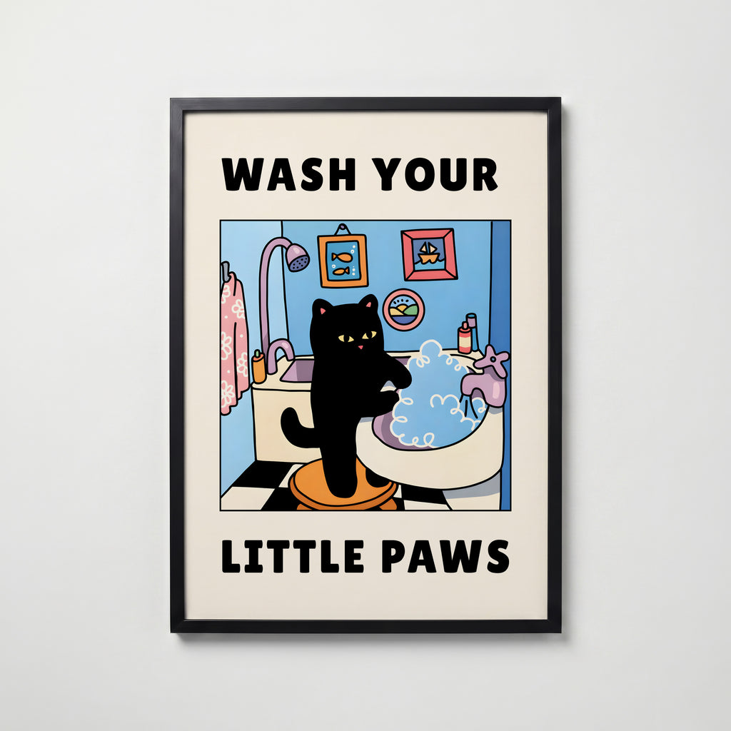 Wash Your Little Paws Poster poster – väggdekoration för hemmet – köp hos Bozetto